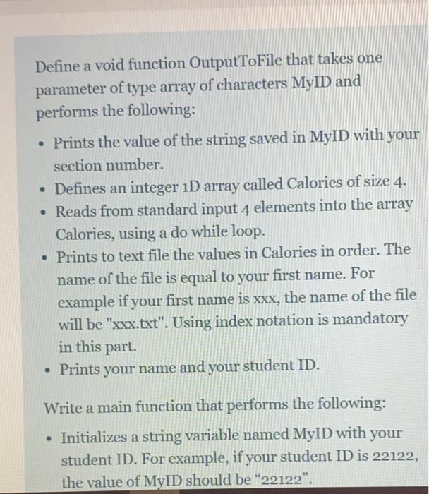 Define a void function OutputToFile that takes one | Chegg.com
