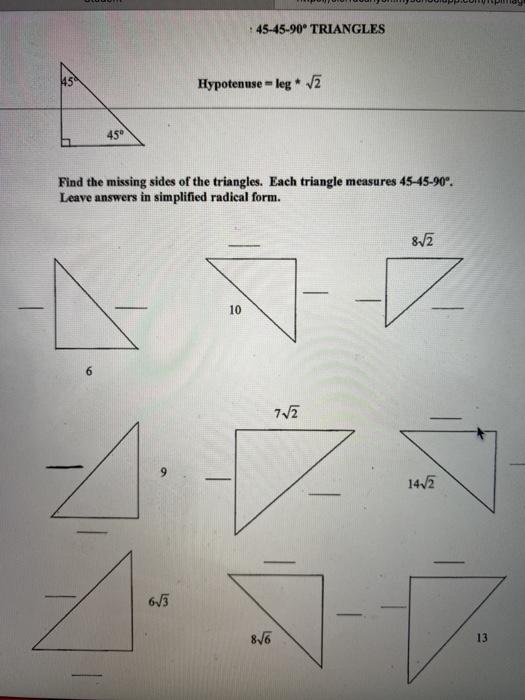 Solved #45-45-90° TRIANGLES 45 Hypotenuse - leg V2 45 Find | Chegg.com