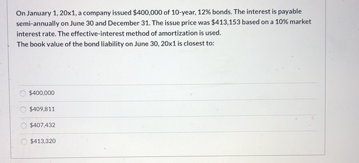 Solved On January 1, 20x1, A Company Issued $400,000 Of | Chegg.com