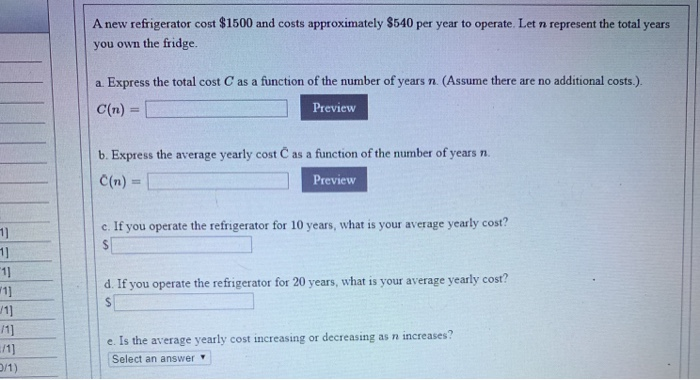 solved-a-new-refrigerator-cost-1500-and-costs-approximately-chegg