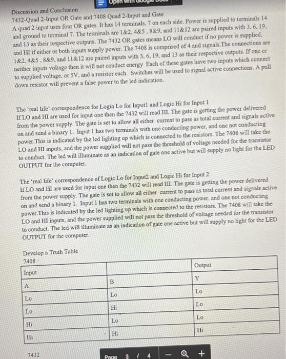 Discussion and Conclusion
7432-Quad 2-Input OR Gate and 7408 Quad 2-Input and Gate
A quad 2 input uses four OR gates, It has