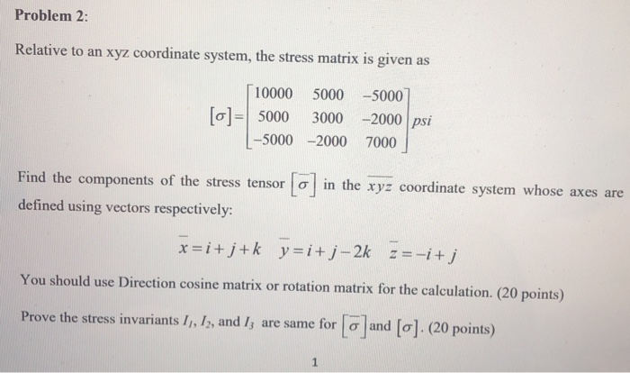 Problem 2: Relative to an xyz coordinate system, the | Chegg.com