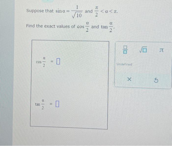 Solved Suppose that sinα=101 and 2π