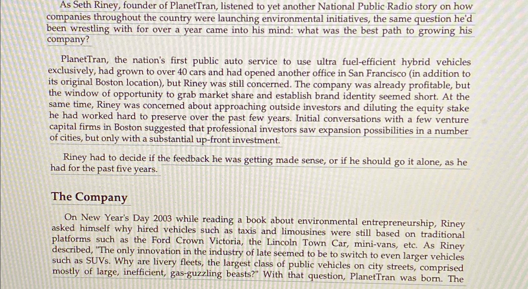 Solved As Seth Riney, founder of PlanetTran, listened to yet | Chegg.com