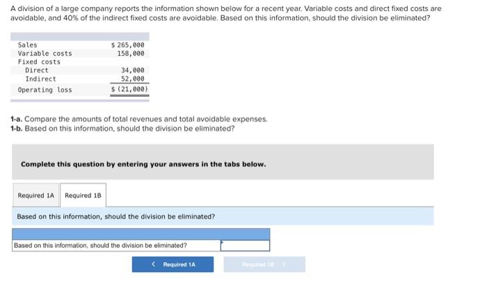 Solved A division of a large company reports the information | Chegg.com