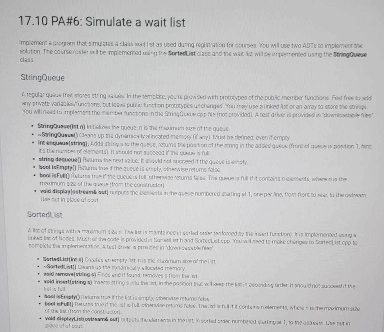 Solved 17.10 PA\#6: Simulate a wait list Implement a program | Chegg.com