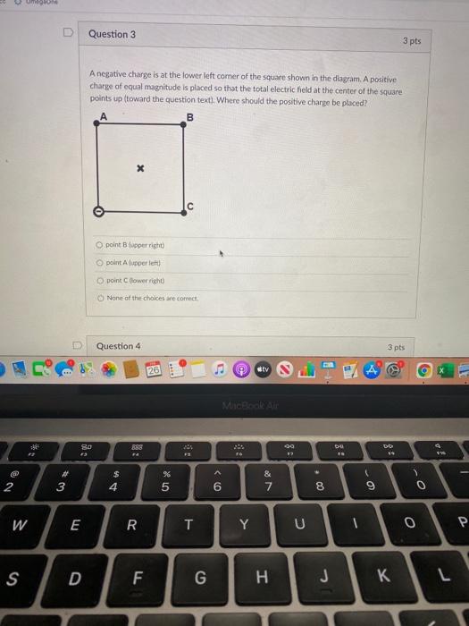 Solved Question 3 3 pts A negative charge is at the lower | Chegg.com