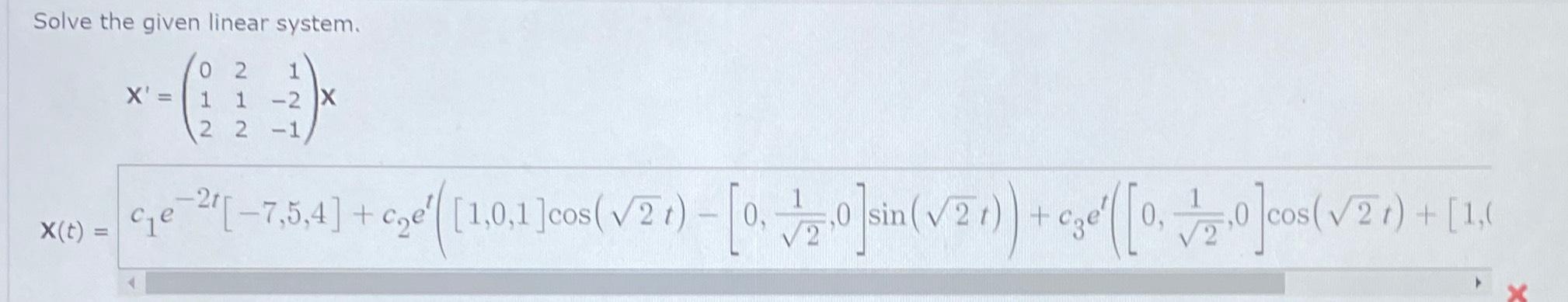 Solved Solve the given linear system. | Chegg.com