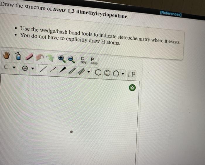 draw the structure of trans 1 3 dimethylcyclohexane