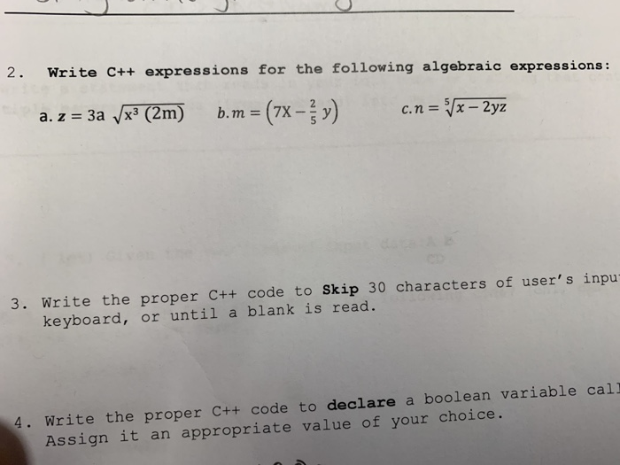 Solved 2. Write C++ expressions for the following algebraic | Chegg.com