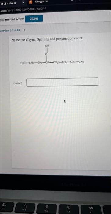 Solved Name The Alkyne Spelling And Punctuation Count