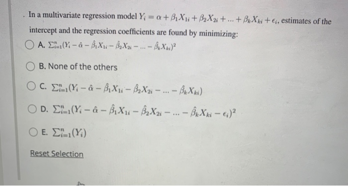 Solved In A Multivariate Regression Model Y A B1x1i Chegg Com