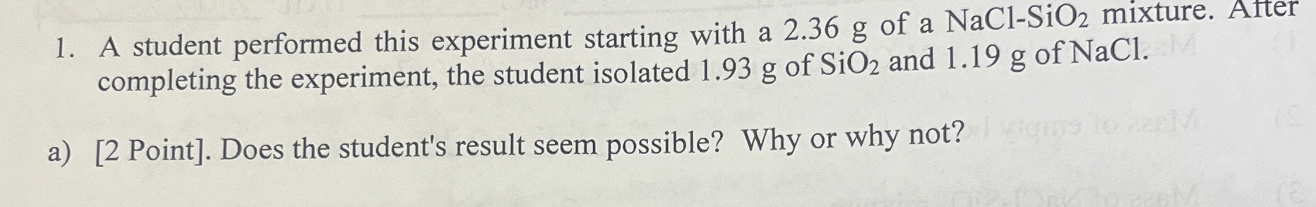 Solved A student performed this experiment starting with a | Chegg.com