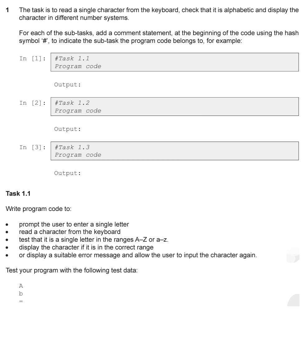 solved-1-the-task-is-to-read-a-single-character-from-the-chegg