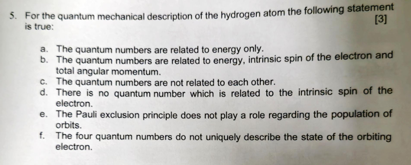 Solved 5. ﻿For the quantum mechanical description of the | Chegg.com