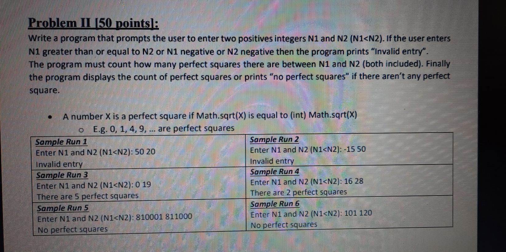 Solved Problem II (50 points : Write a program that prompts | Chegg.com