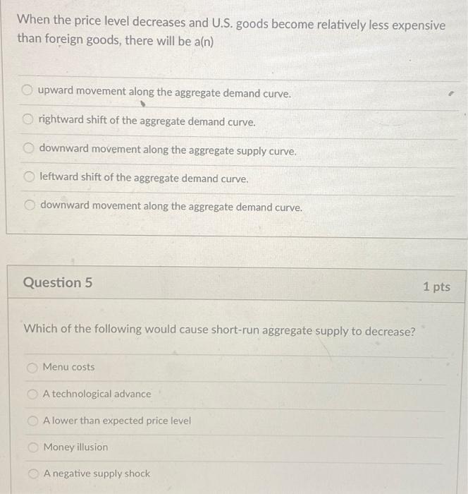 Solved When the price level decreases and U.S. goods become | Chegg.com