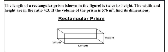 Solved The length of a rectangular prism (shown in the | Chegg.com