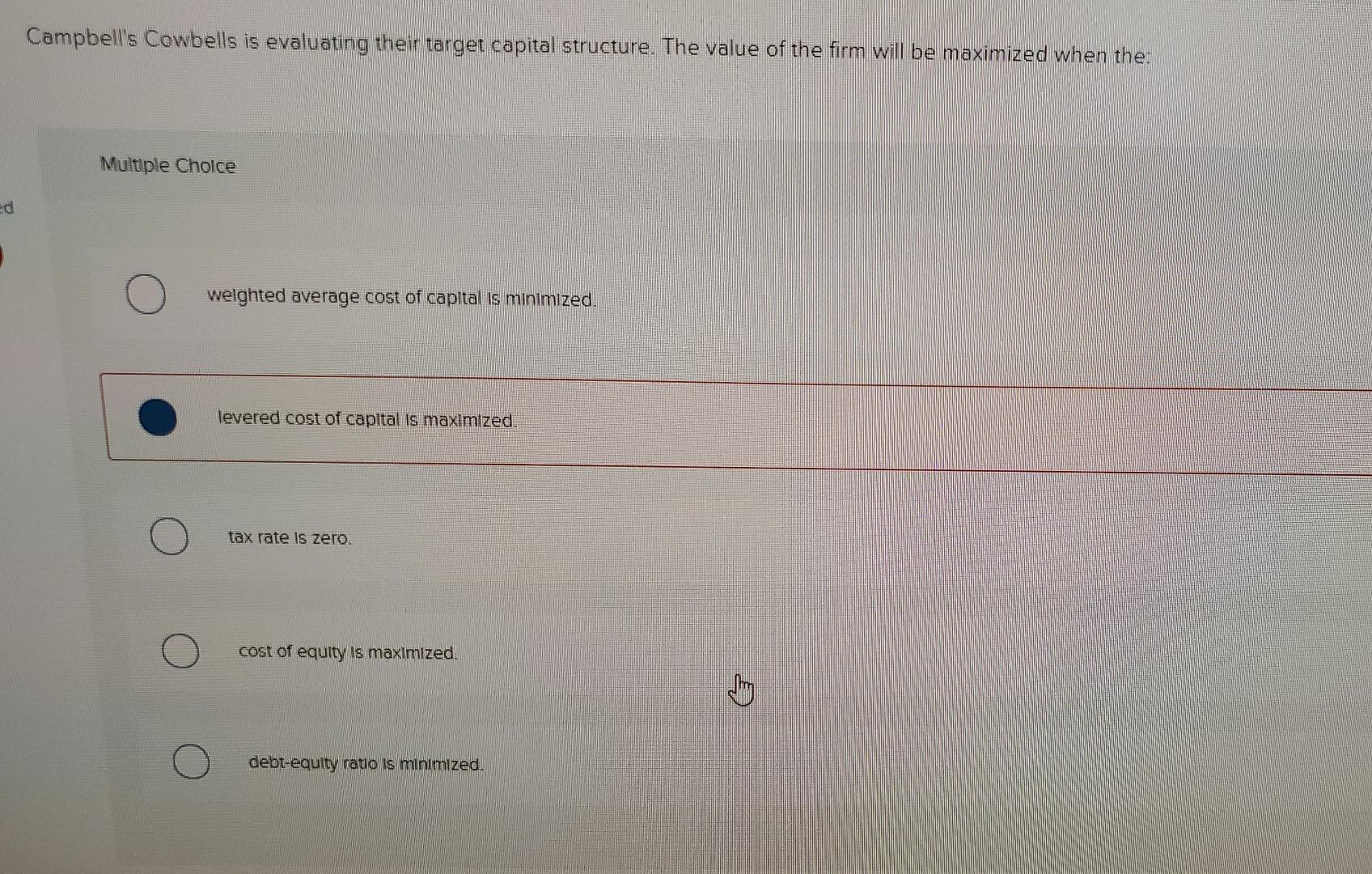 Solved Campbell's Cowbells is evaluating their target
