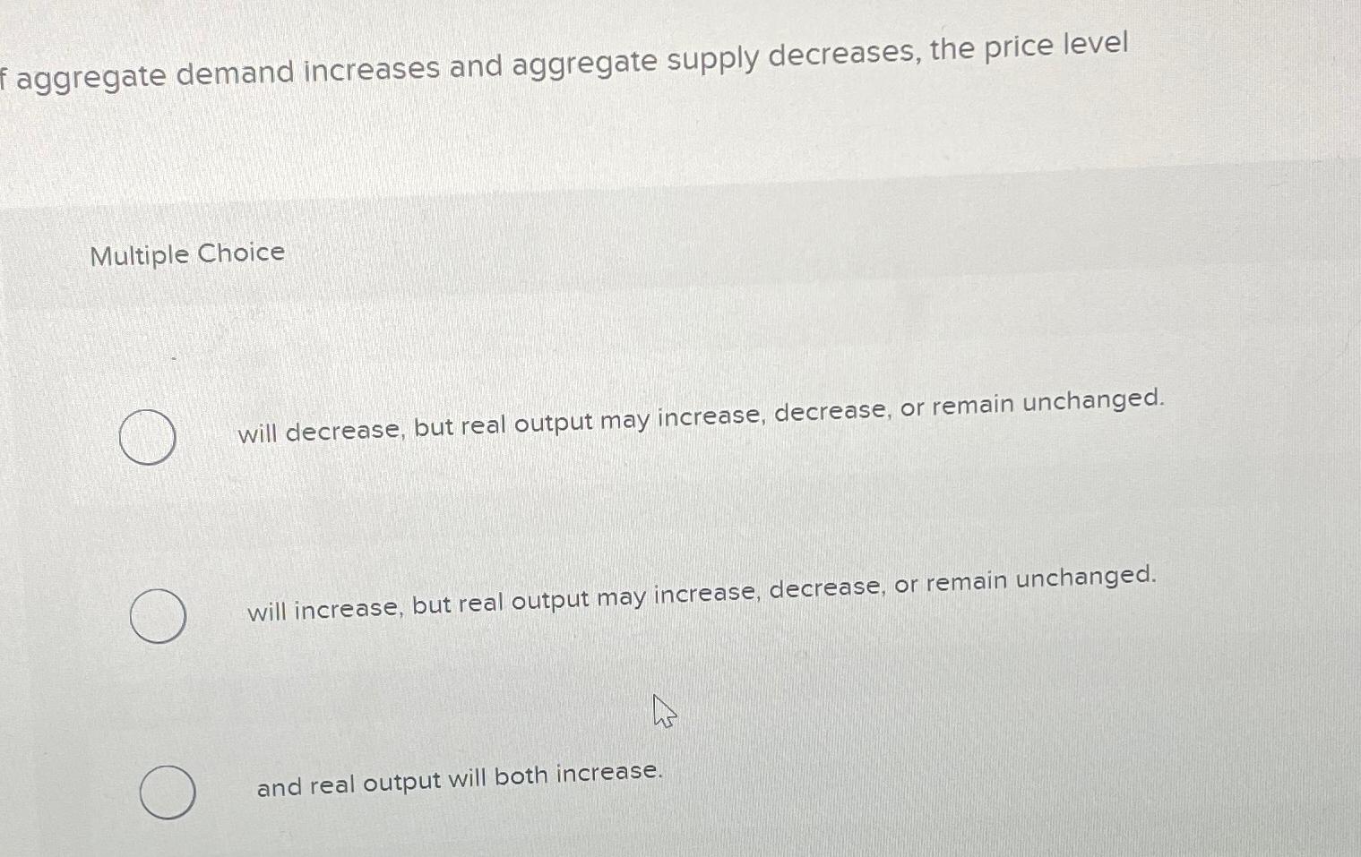 Solved f aggregate demand increases and aggregate supply | Chegg.com
