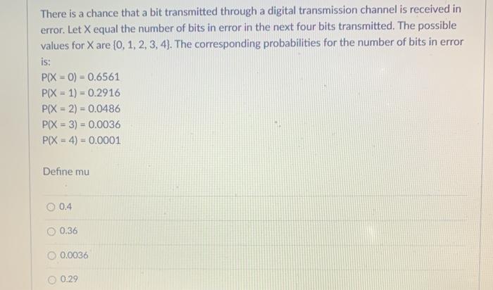Solved There is a chance that a bit transmitted through a | Chegg.com