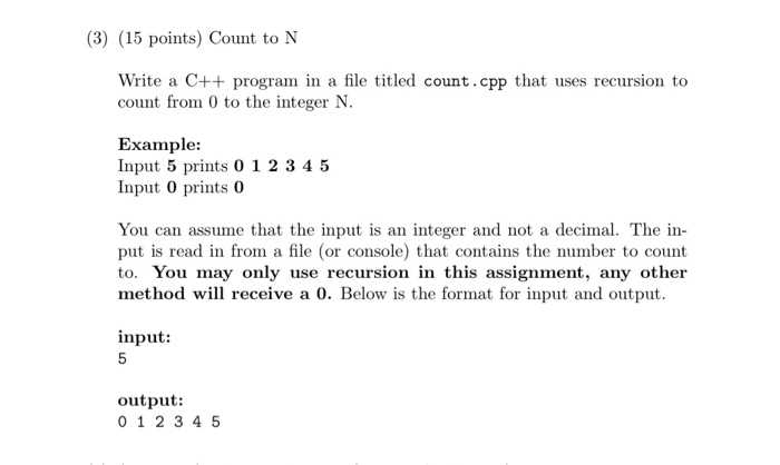 Solved (3) (15 points) Count to N Write a C++ program in a | Chegg.com