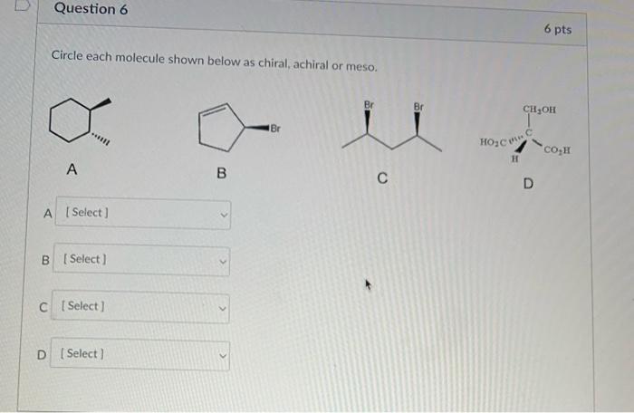 Solved Circle Each Molecule Shown Below As Chiral, Achiral | Chegg.com