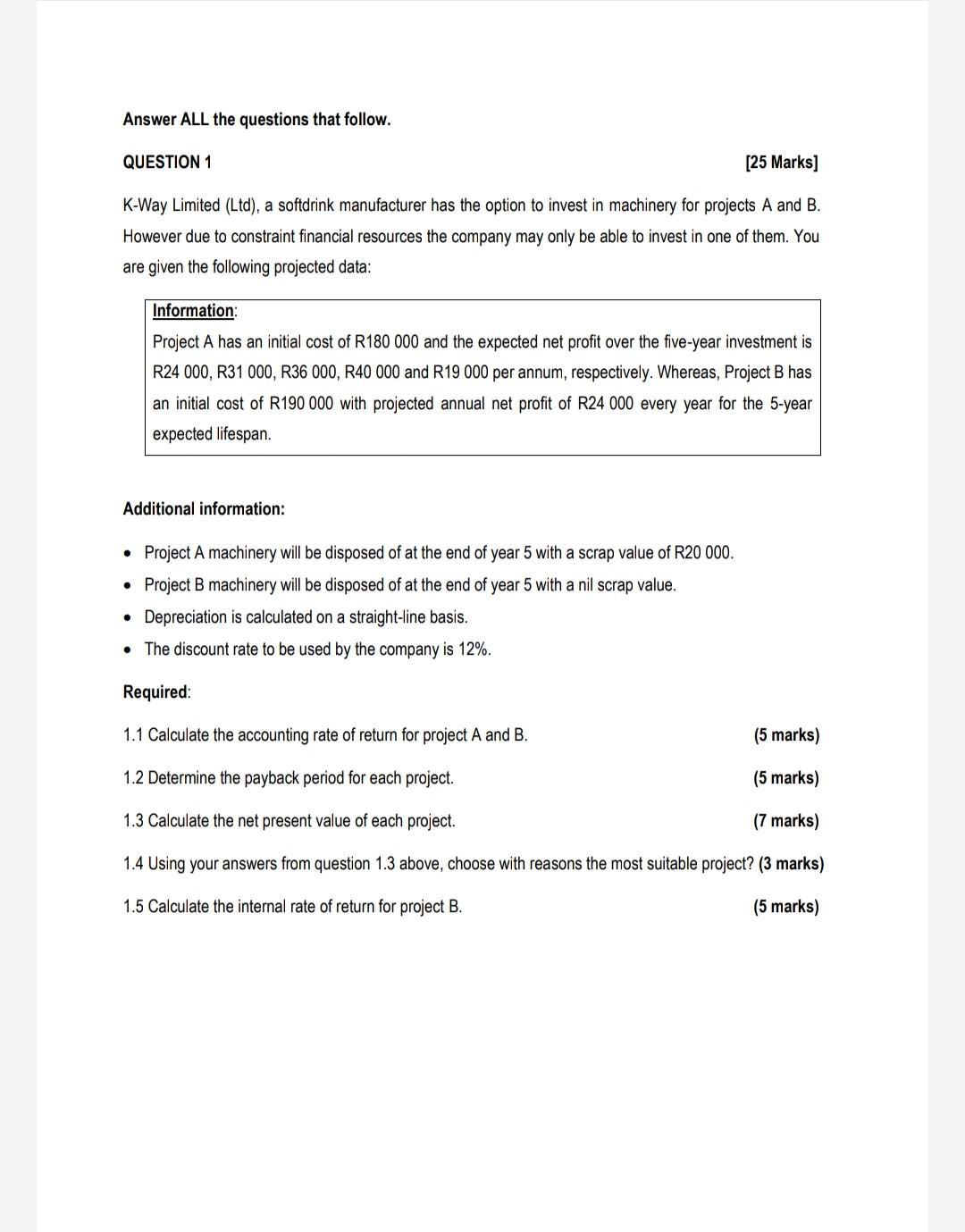 Solved Answer ALL the questions that follow. QUESTION 1 [25 | Chegg.com