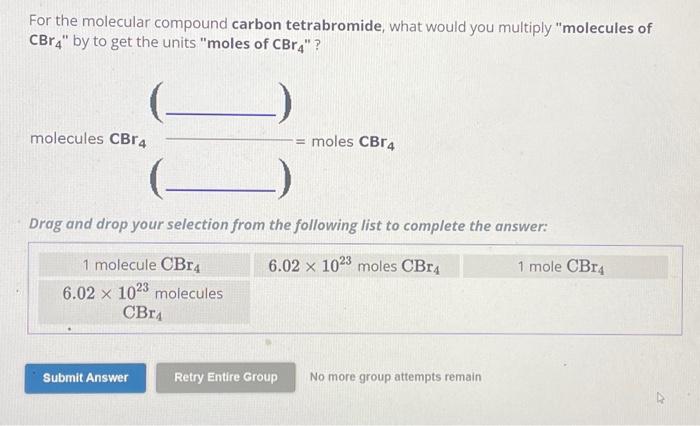 Solved For The Molecular Compound Carbon Tetrabromide What Chegg Com   Image