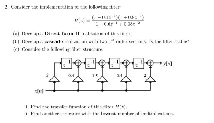 Solved 2. Consider the implementation of the following | Chegg.com