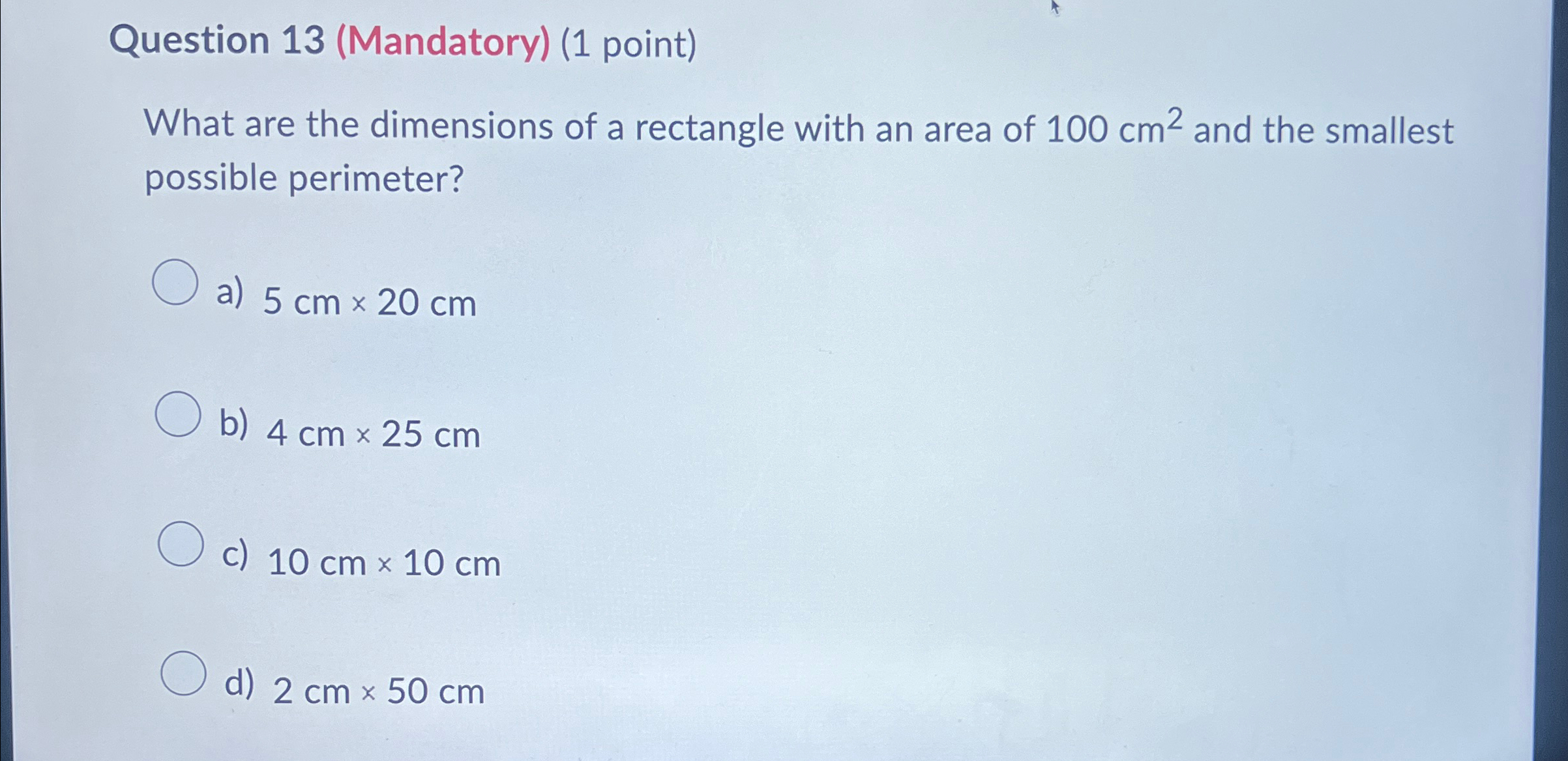 Solved Question 13 (Mandatory) (1 ﻿point)What are the | Chegg.com