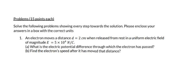 Solved Problems (15 points each) Solve the following | Chegg.com