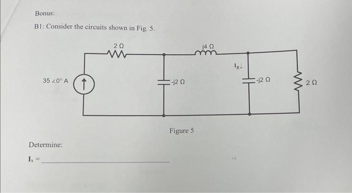 Solved B1: Consider the circuits shown in Fig. 5 . Figure 5 | Chegg.com