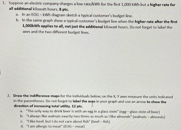 Solved 1. Suppose an electric company charges a low rate/kWh