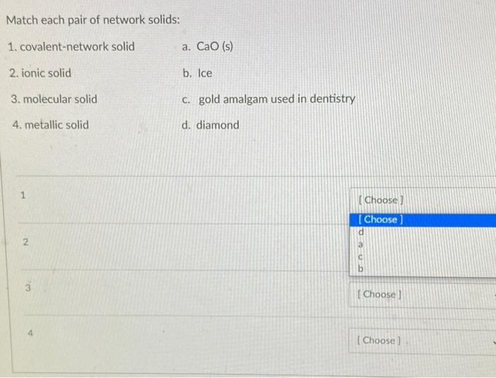 Solved Match each pair of network solids: 1. | Chegg.com