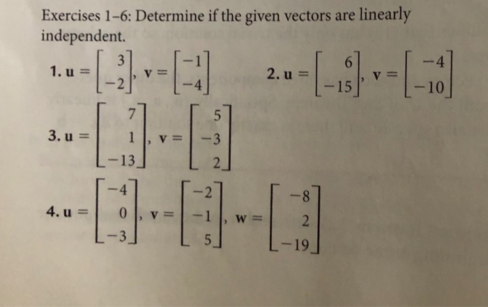 Solved Exercises 1-6: Determine If The Given Vectors Are | Chegg.com