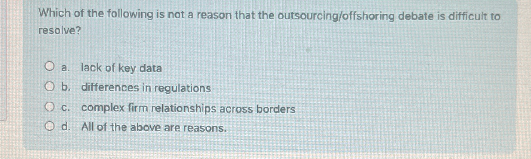 Solved Which of the following is not a reason that the | Chegg.com