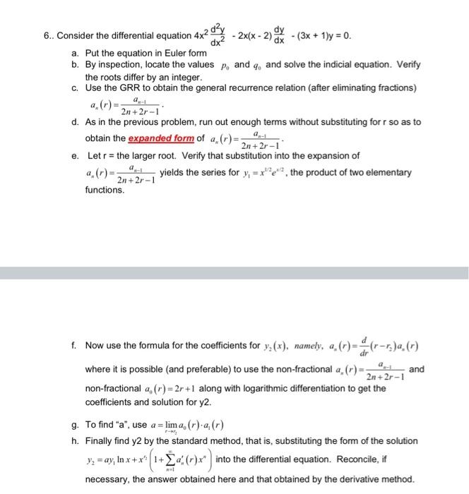 Solved dx2 346. 6. Consider the differential equation 4x2 dy | Chegg.com