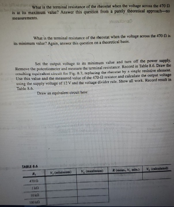 Solved Part 3 Using the potentiometer as a Rheostat A