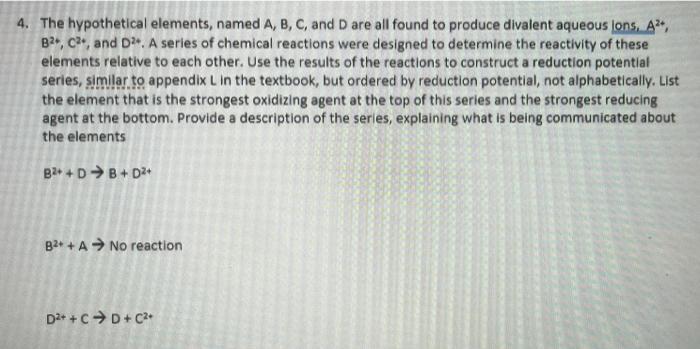 Solved 4. The Hypothetical Elements, Named A,B,C, And D Are | Chegg.com