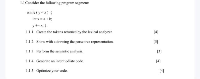 Solved 1.1 Consider the following program segment: while (y | Chegg.com