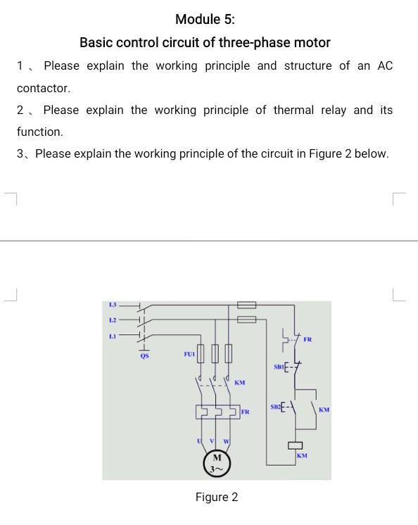 Solved Module 5: Basic control circuit of three-phase motor | Chegg.com