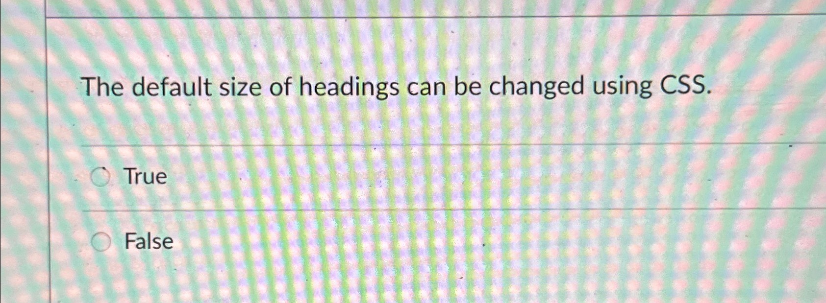 Solved The default size of headings can be changed using | Chegg.com