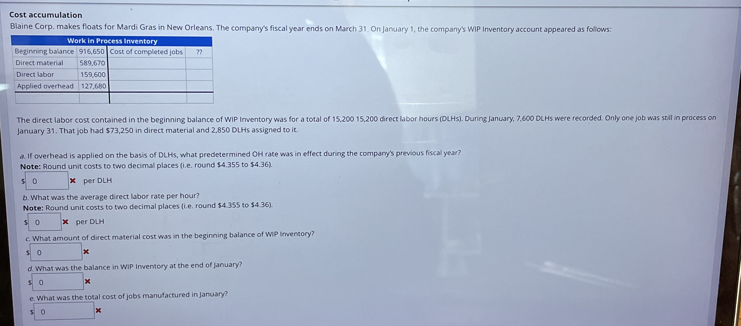 Solved Cost accumulationBlaine Corp. makes floats for Mardi