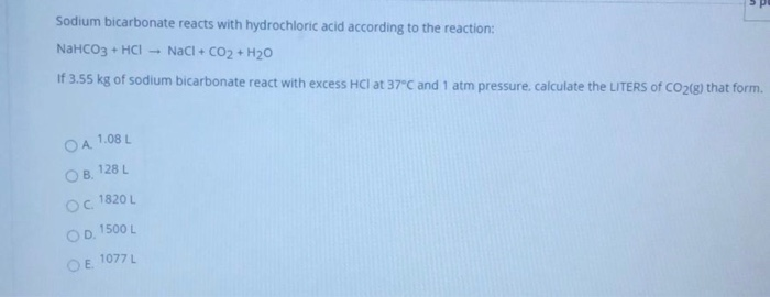 Solved Sodium Bicarbonate Reacts With Hydrochloric Acid 0816