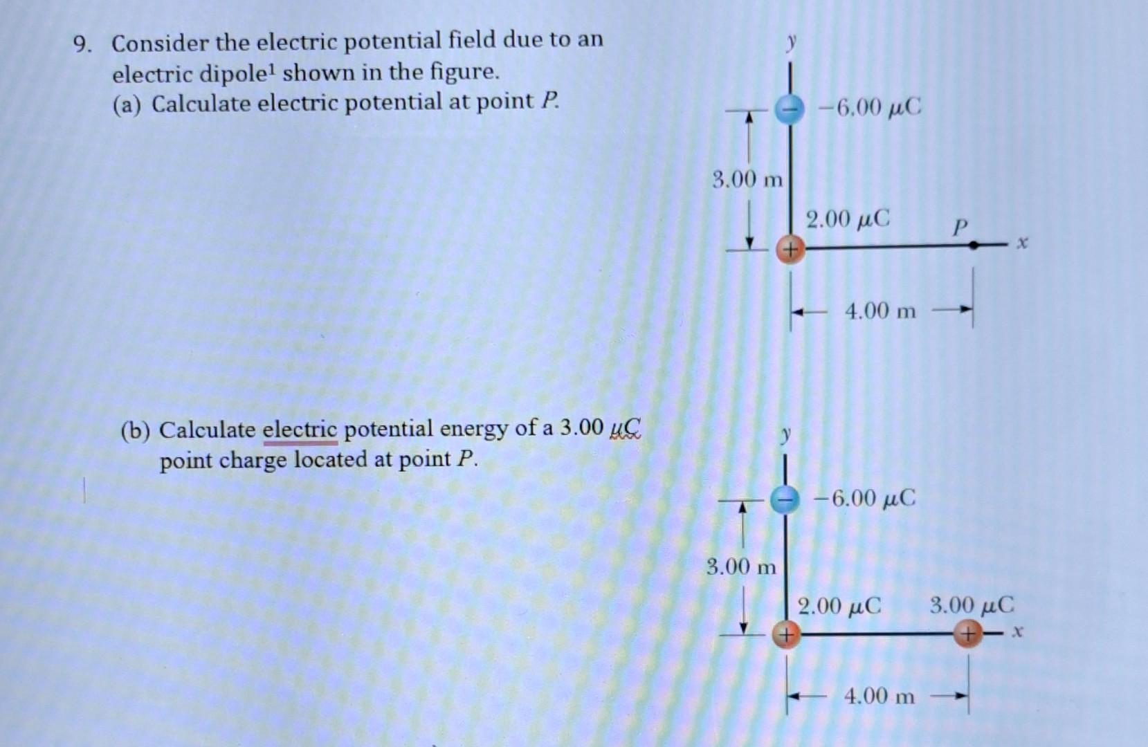 Solved 9 Consider The Electric Potential Field Due To An