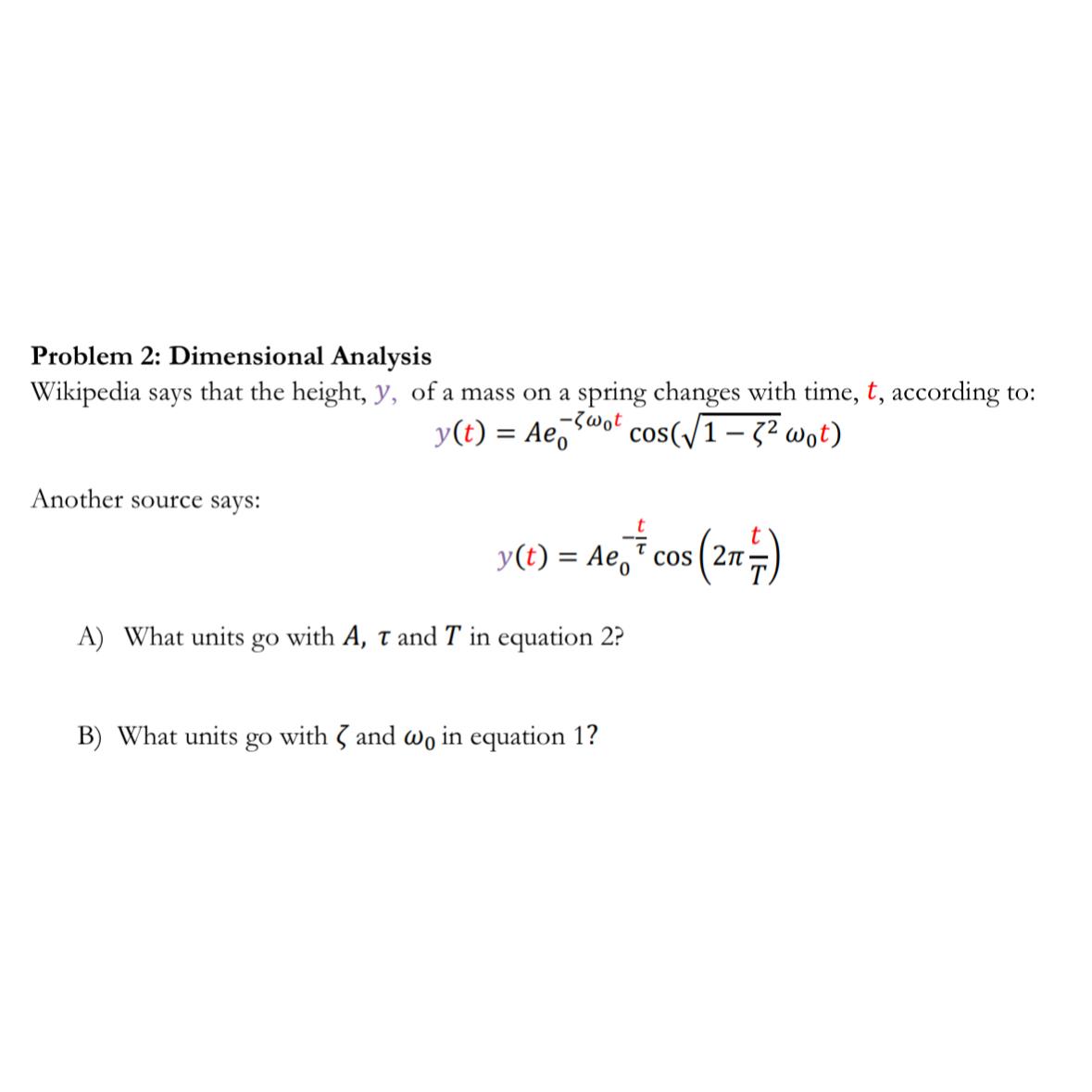 Solved Problem 2: Dimensional AnalysisWikipedia says that | Chegg.com