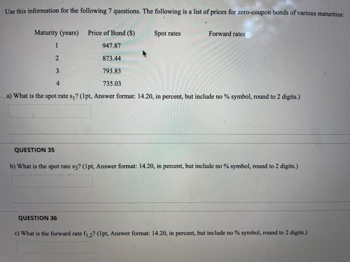 Solved Use this information for the following 7 questions. | Chegg.com