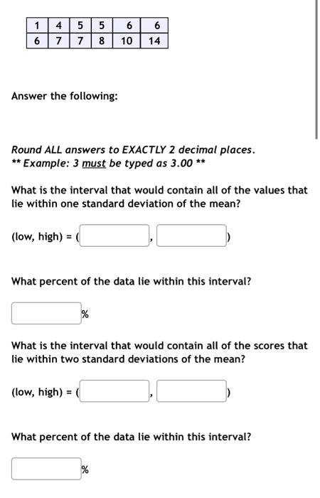 Solved Answer the following: Round ALL answers to EXACTLY 2 | Chegg.com