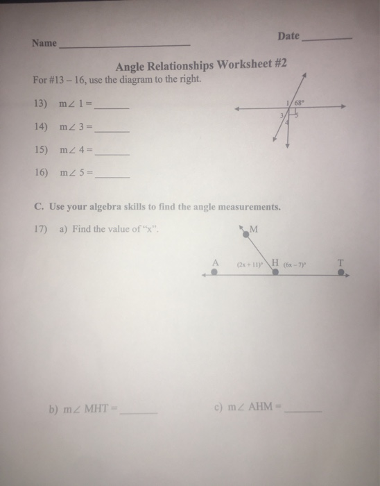 Solved Date Name Angle Relationships Worksheet #2 For #13 - | Chegg.com